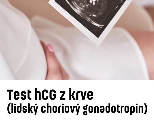 Test hCG (těhotenský hormon) z krve